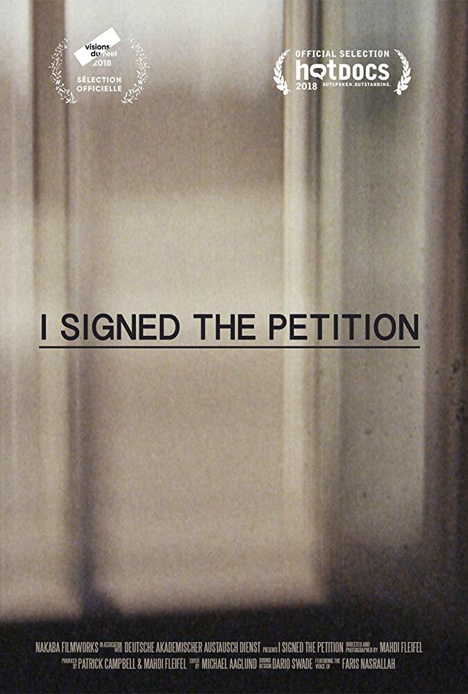 I Signed the Petition (2018) постер